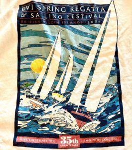 One of my favorite t-shirts put out by BVI Spring Regatta, on their 35th anniversary. Can’t wait to add the 50th anniversary edition to my collection this coming Spring!